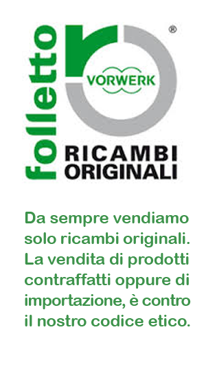 Ricambi VK 150 Folletto Vorwerk Folletto e Bimby Vendita Online